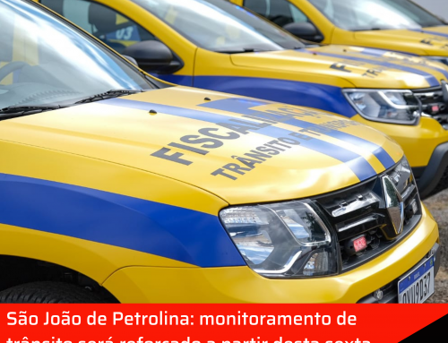 São João de Petrolina: monitoramento de trânsito será reforçado a partir desta sexta-feira.