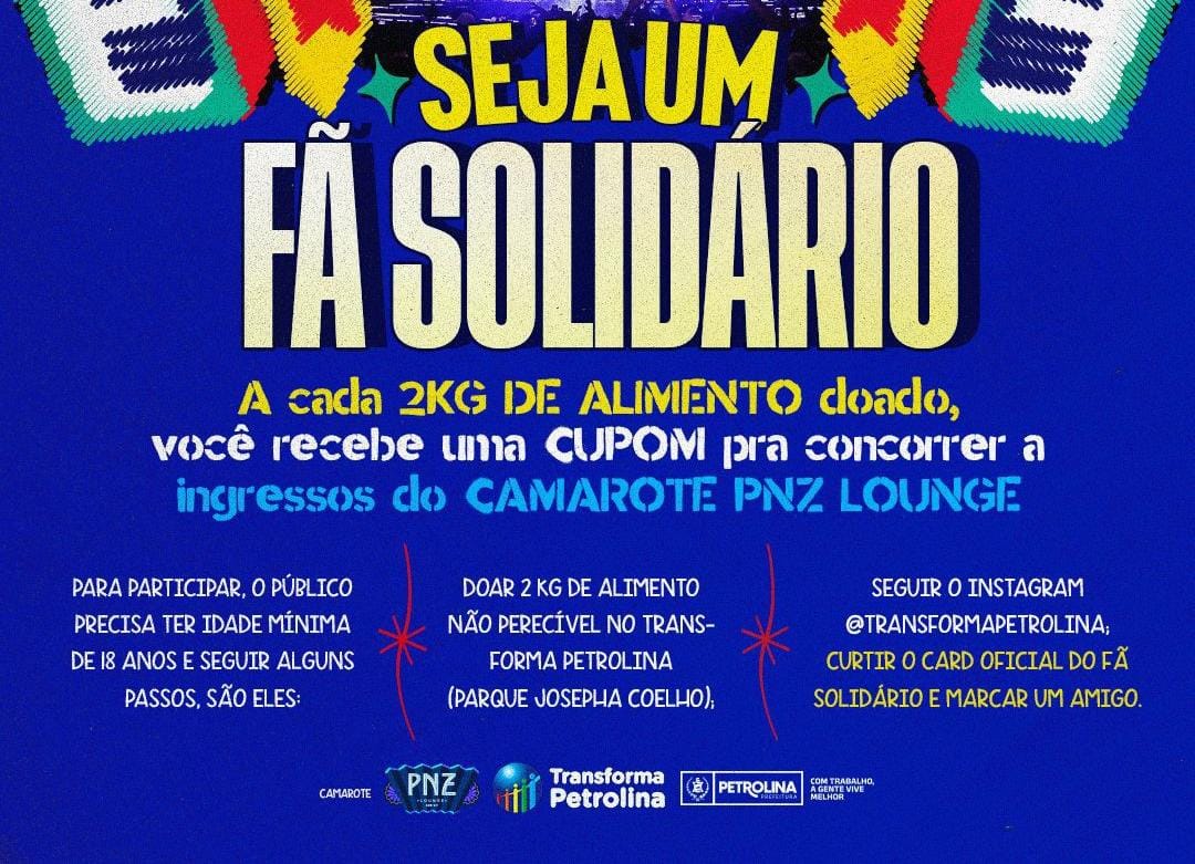 Projeto Fã Solidário fecha parceria e irá sortear ingressos para o camarote do São João de Petrolina