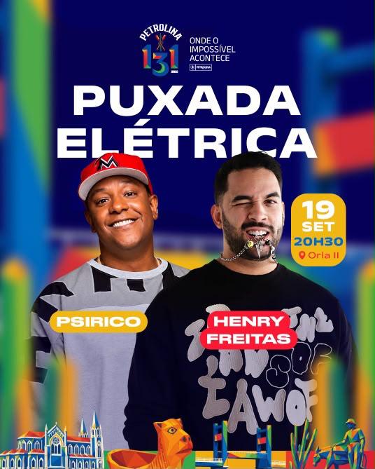 Tudo pronto para a Puxada Elétrica que celebra os 131 anos de Petrolina